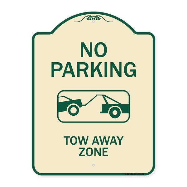 Designer Series-No Parking Tow Away Zone Tan & Green Heavy-Gauge Aluminum, 24" x 18", TG-1824-9955